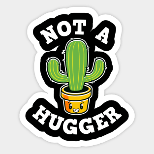 Funny Not A Hugger Introvert Cactus Quote Gift Sticker